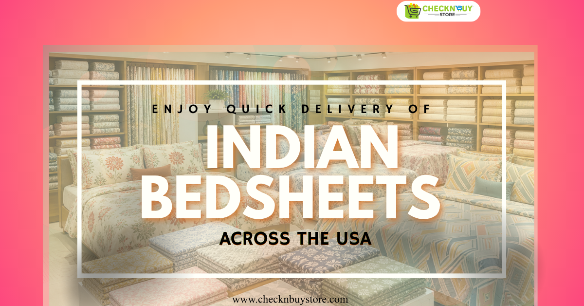 Enjoy quick delivery of Indian bedsheets across the USA