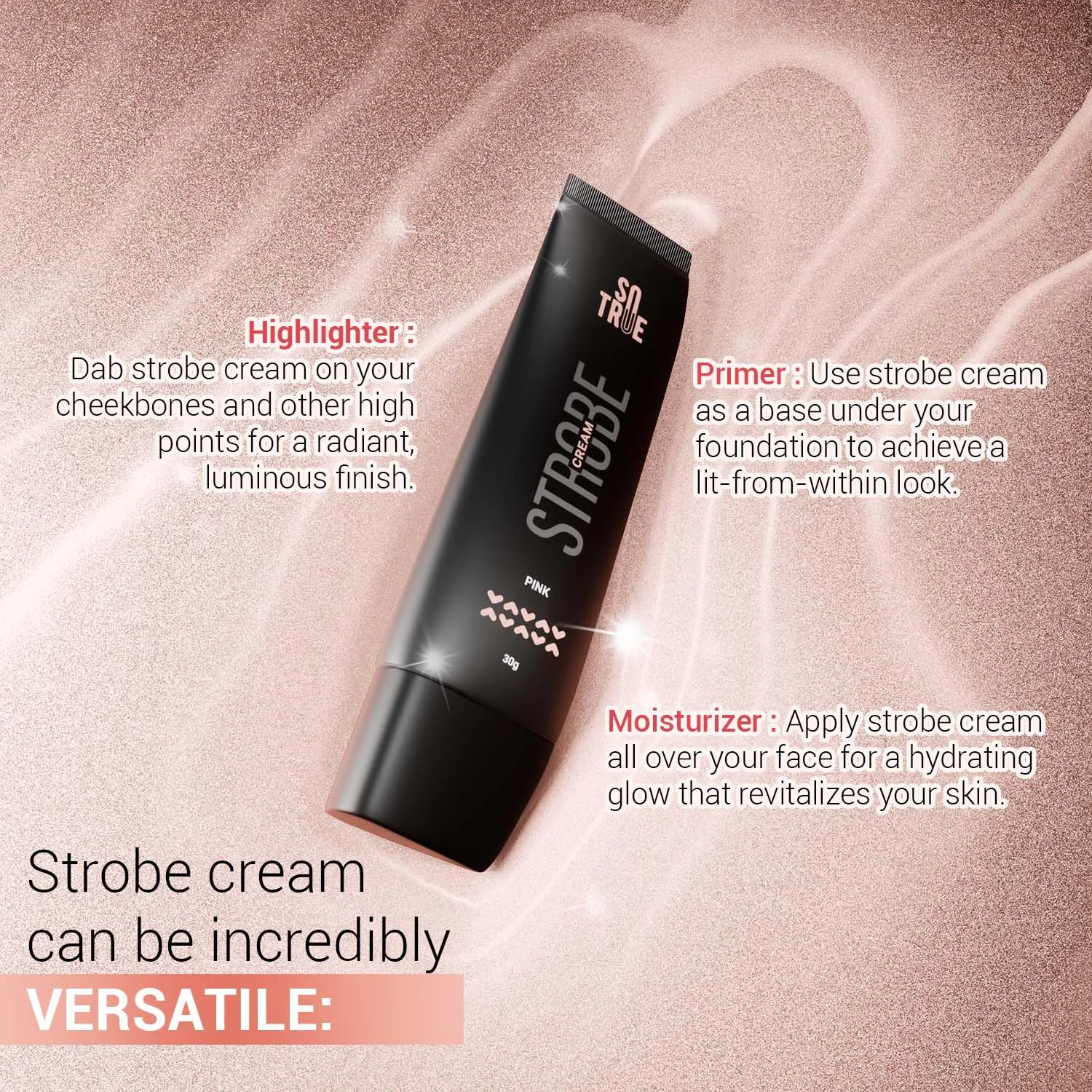 Sotrue Strobe Cream Pink for Face Radiance, Multipurpose Strobe Cream, Dewy Glazed Instant Glow, Highlighter For Face, Boosts Hydration, For All Skin Types, 30g, - image 4